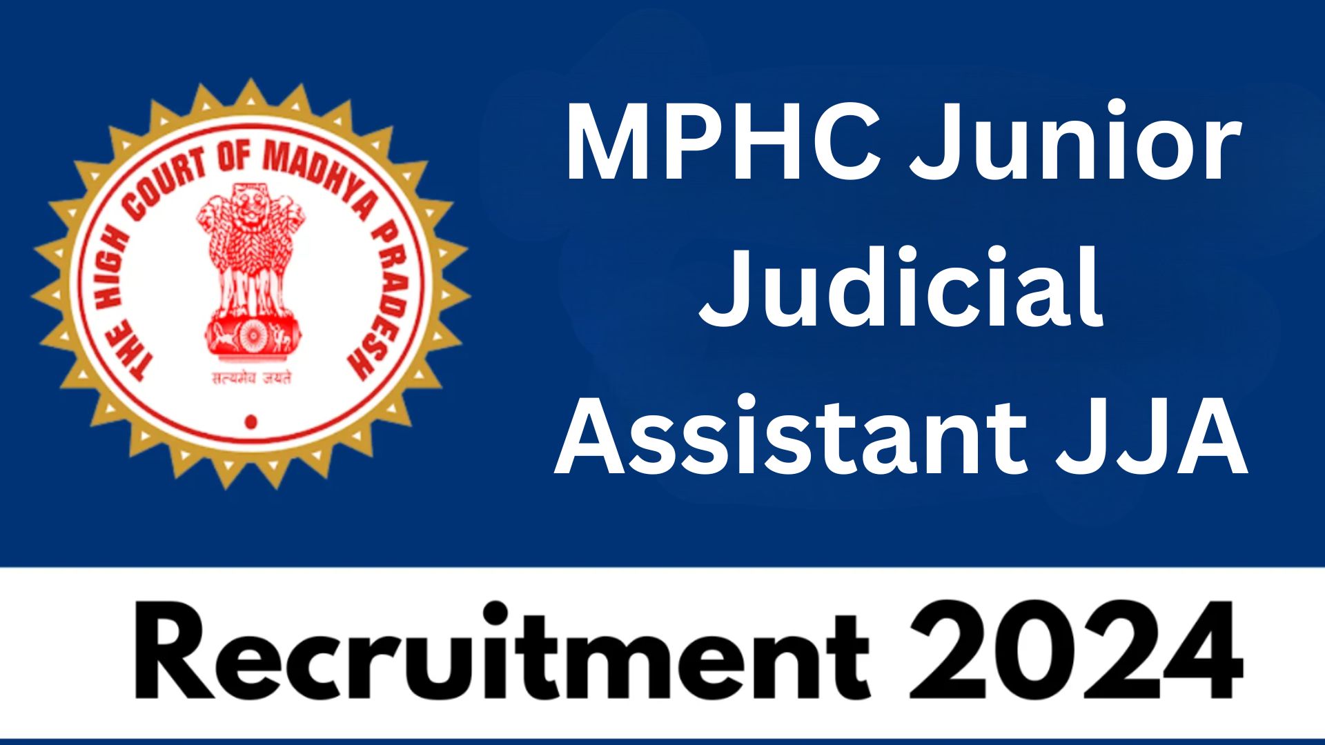 MPHC Junior Judicial Assistant JJA Recruitment 2024 Apply Online at @mphc.gov.in