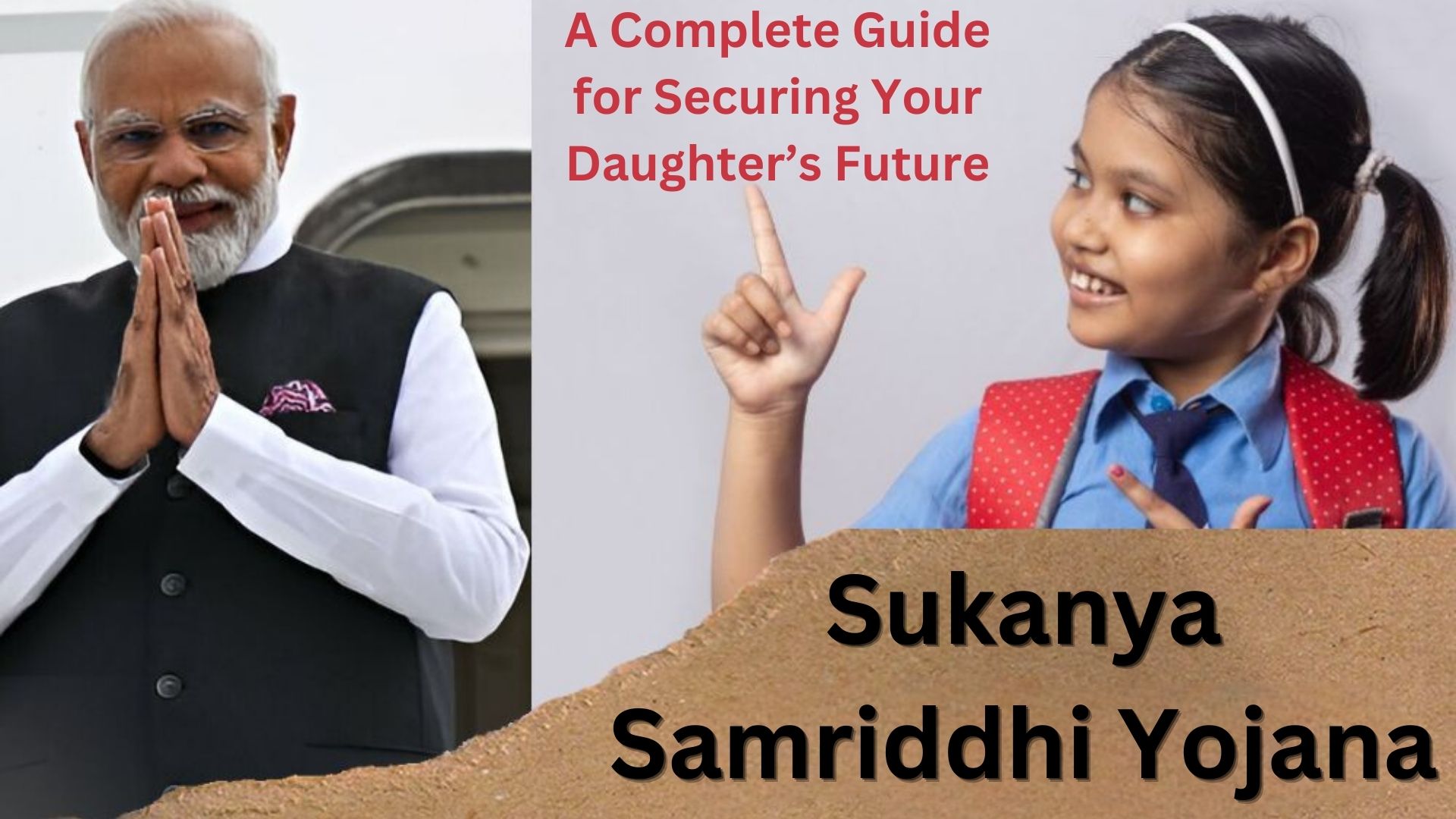 Sukanya Samriddhi Yojana 2024: A Complete Guide for Securing Your Daughter’s Future